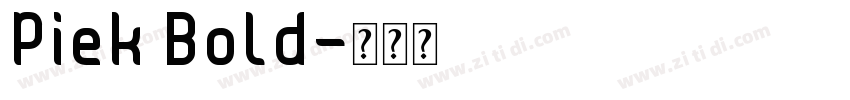 Piek Bold字体转换